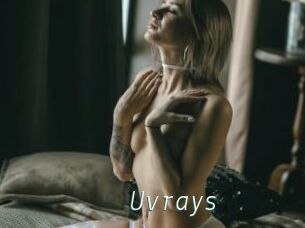 Uvrays
