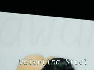 Valentina_Steel