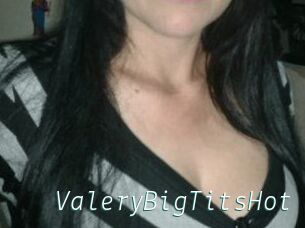ValeryBigTitsHot