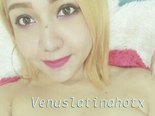 Venuslatinahotx