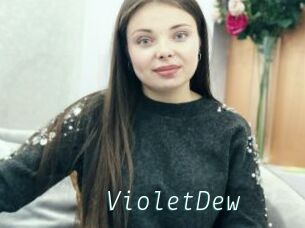 VioletDew