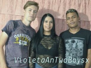 VioletaAnTwoBoysx