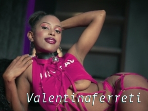 Valentinaferreti