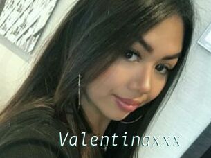 Valentinaxxx