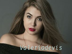 Valeriadevis