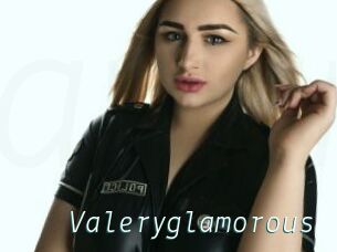 Valeryglamorous