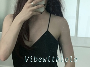 Vibewithlola