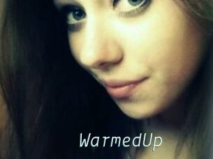 WarmedUp