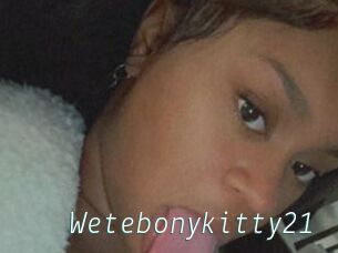 Wetebonykitty21