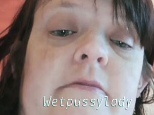 Wetpussylady