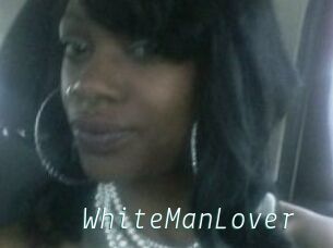 WhiteManLover