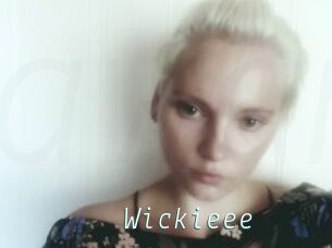 Wickieee
