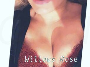 Willows_Rose