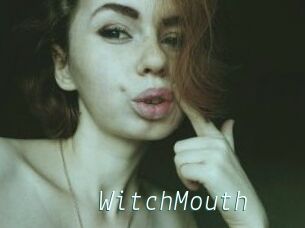 WitchMouth