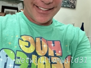 Wetwilliamwild31