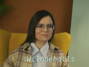 Wilonehails