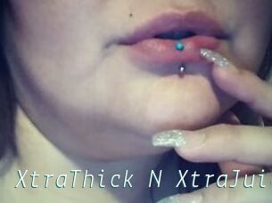 XtraThick_N_XtraJuicy