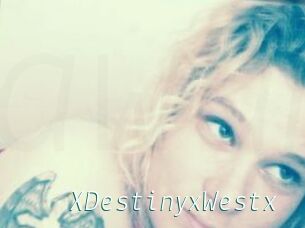 XDestinyxWestx