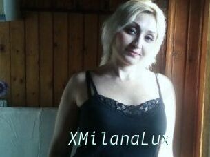 XMilanaLux