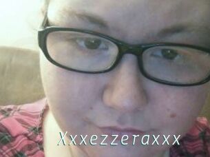 Xxxezzeraxxx