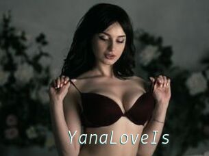 YanaLoveIs