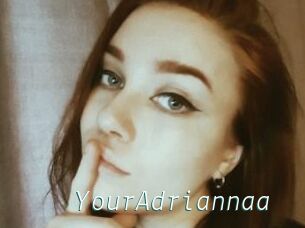 YourAdriannaa