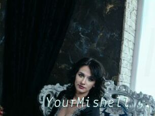 YourMishell