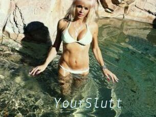 YourSlutt
