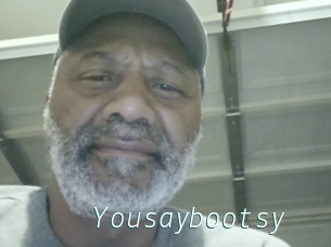 Yousaybootsy