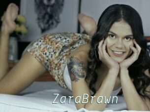 ZaraBrawn