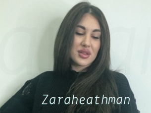Zaraheathman